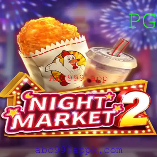 NightMarket2: Descubra a Emoção do Novo Jogo do ABC999 app